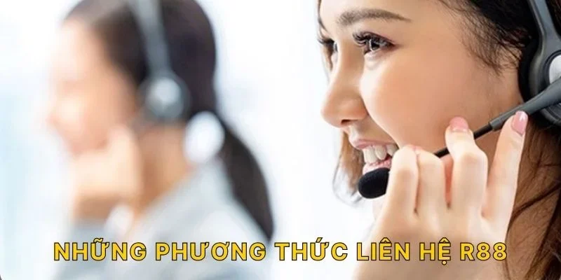 Những phương thức liên hệ R88